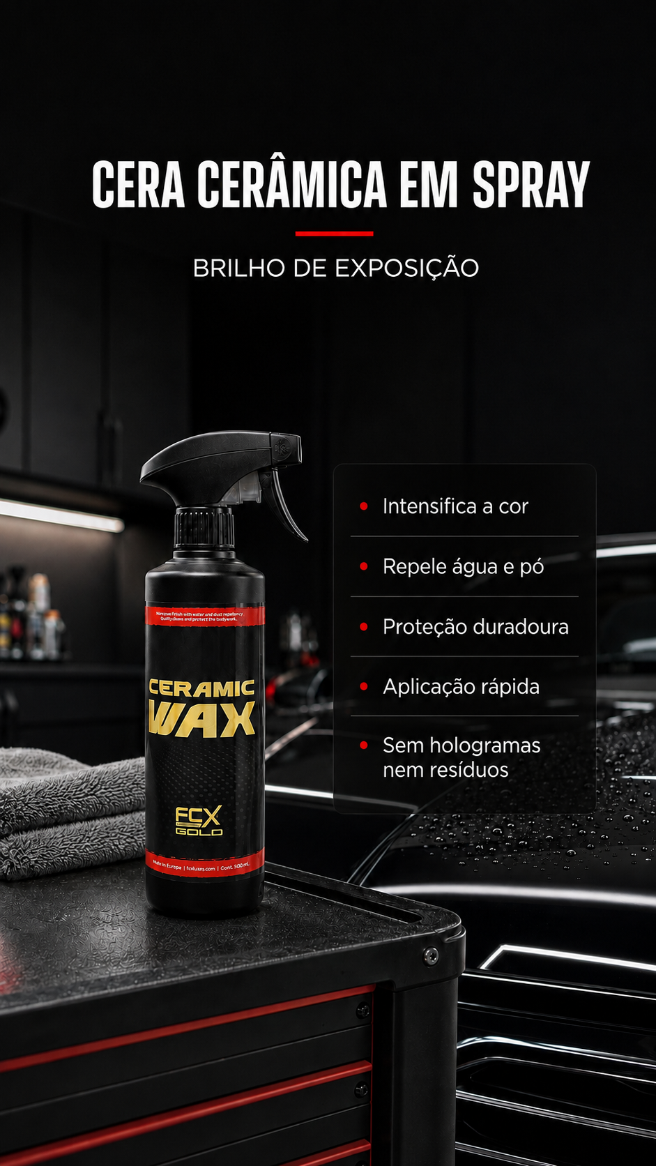 Cera Cerâmica em Spray com Proteção Hidrofóbica – FCX Gold 500ml